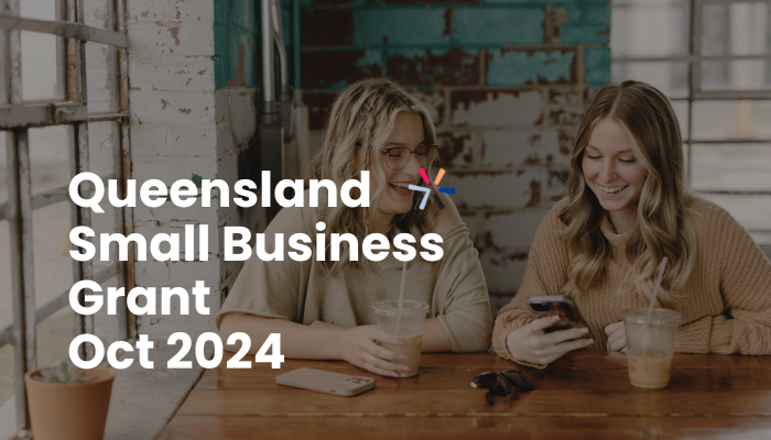 New Queensland Small Business Grant – Oct 2024