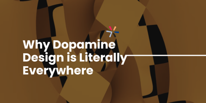 Why Dopamine Design is Literally Everywhere
